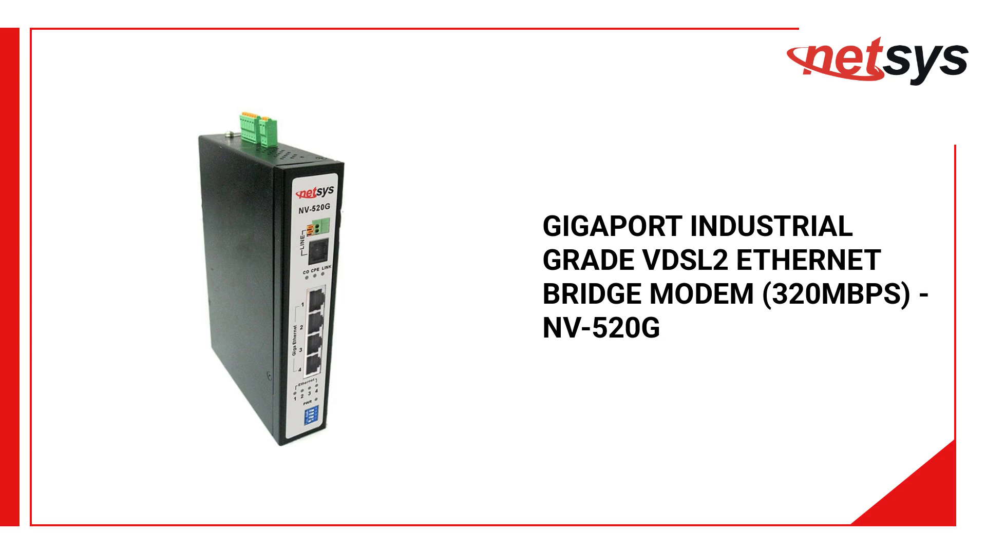 Bridge Modem Graphics Industrial VDSL2 Ethernet Extender - Single Unit | NV-520G – www.netsys ...